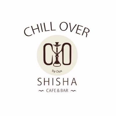 CHILL OVER シーシャCafe&Bar 大津 シーシャ